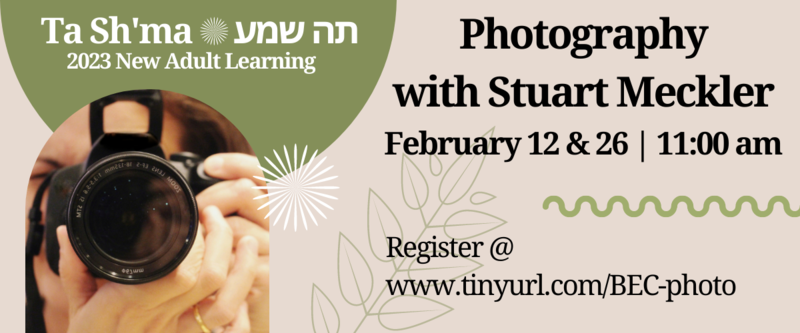 Banner Image for Ta Sh'ma: Photography Workshop with Stuart Meckler