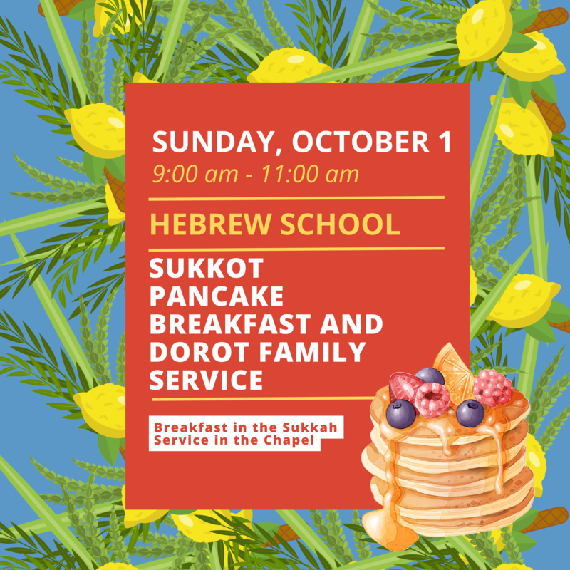 Hebrew School Sukkot Pancake Breakfast 