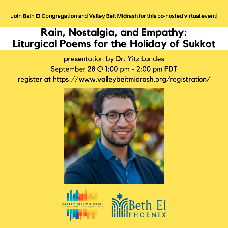 VBM: Rain, Nostalgia, and Empathy: Liturgical Poems for the Holiday of Sukkot